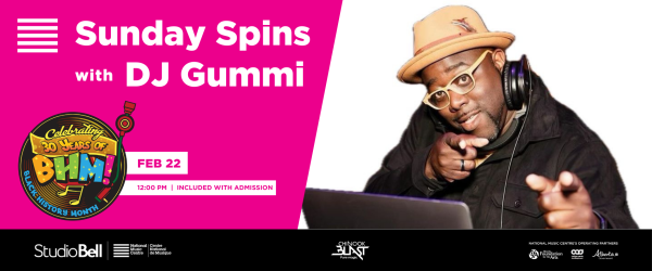 Sunday Spins with DJ Gummi