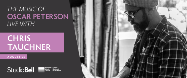 The Music of Oscar Peterson Live with Chris Tauchner