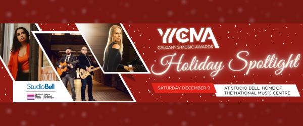 YYC Music Awards Holiday Spotlight