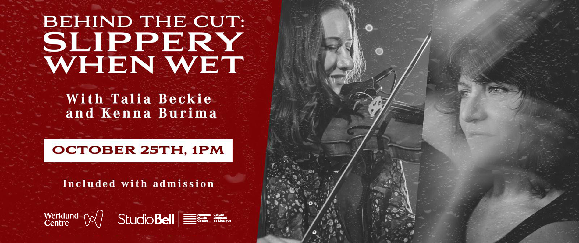 Behind the Cut: Slippery When Wet