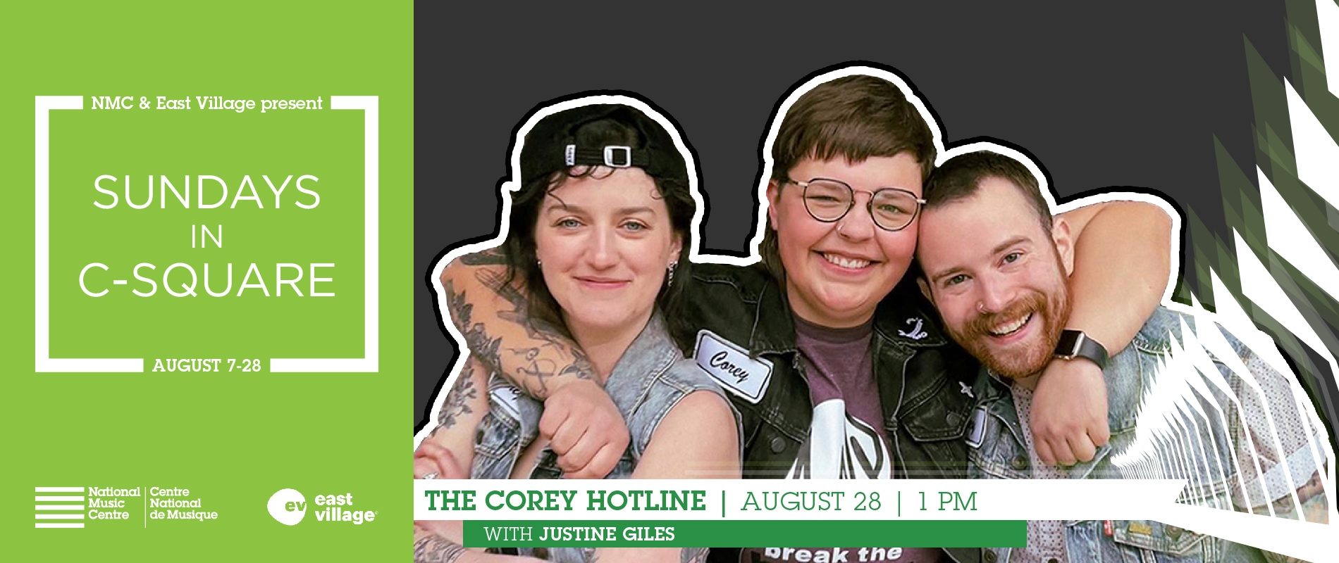 Sundays in C-Square: The Corey Hotline with Justine Giles