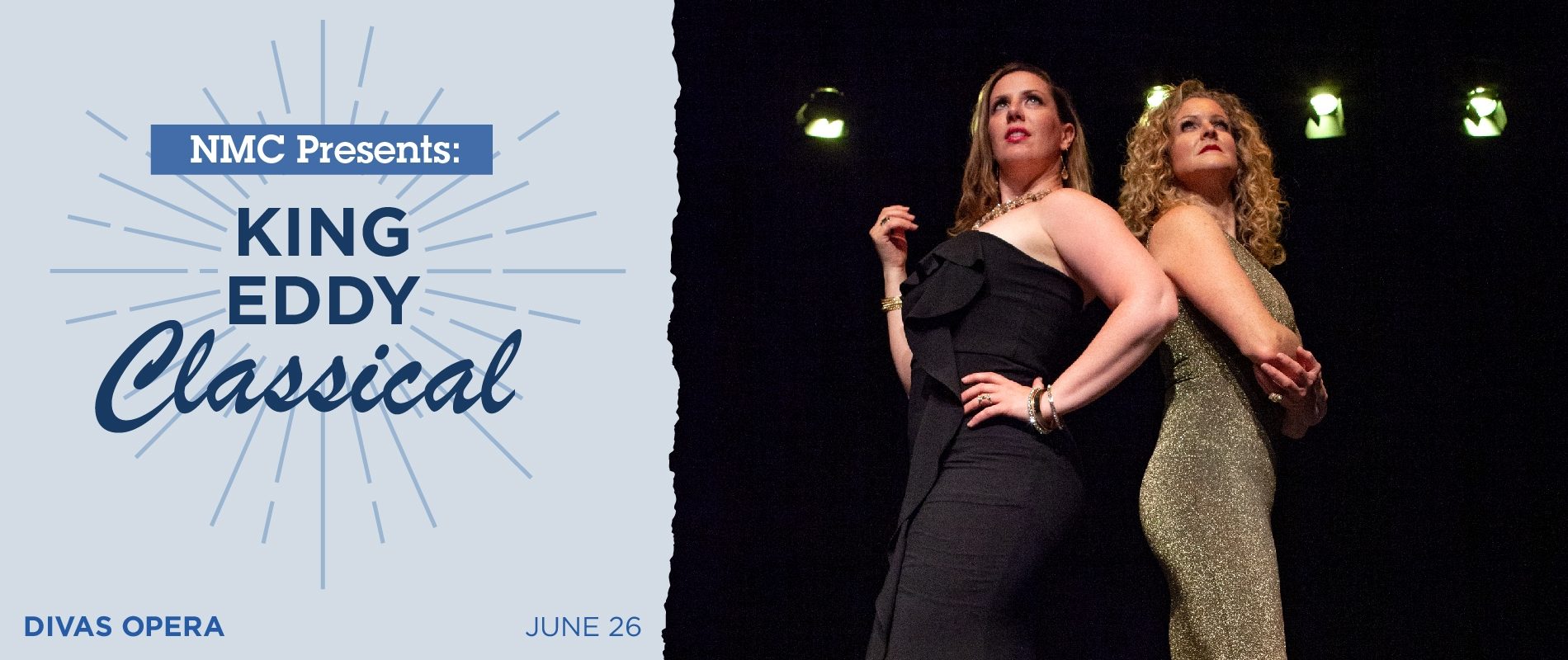 NMC Presents: King Eddy Classical – Divas Opera
