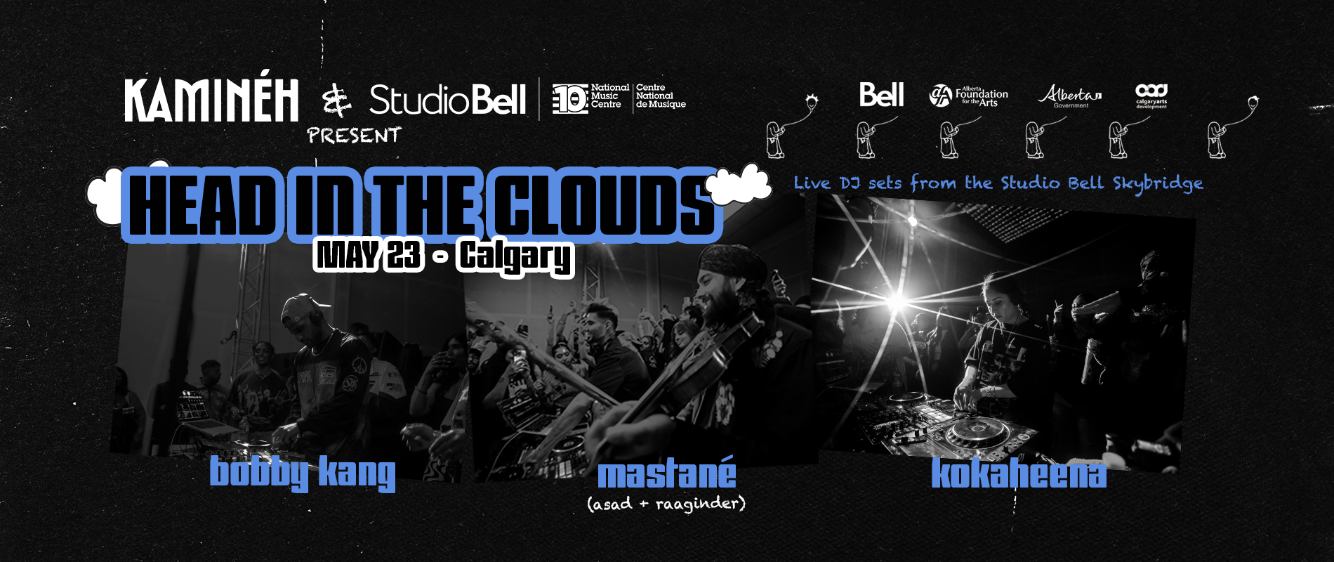 Kaminéh & NMC Present: Head in the Clouds (SOLD OUT)