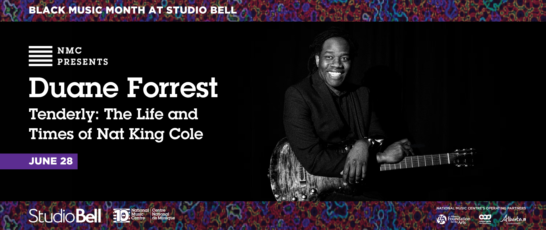 NMC Presents: Duane Forrest — Tenderly: The Life and Times of Nat King Cole