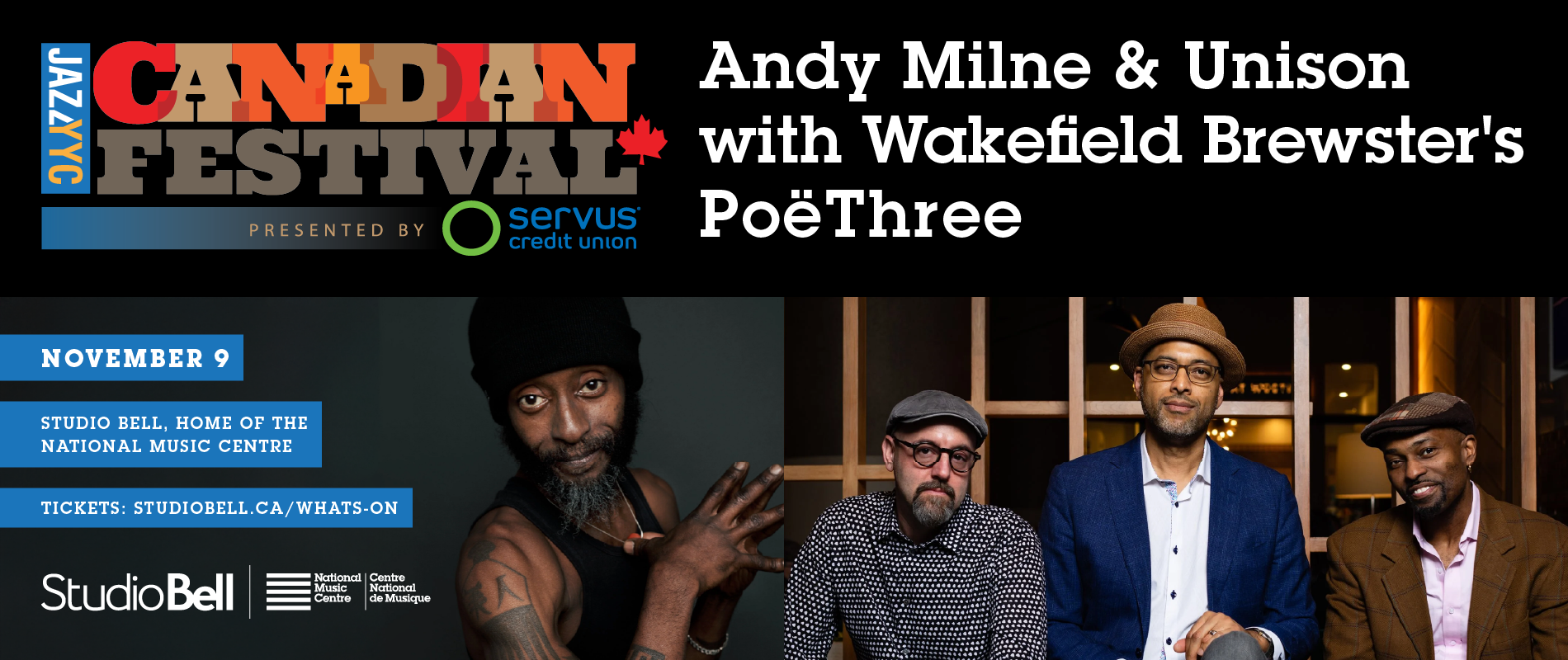 JazzYYC & NMC Present: Andy Milne & Unison with Wakefield Brewster's PoëThree