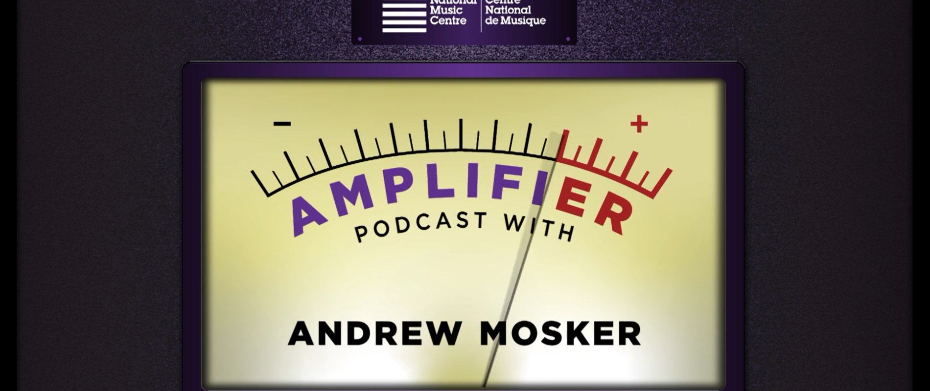 National Music Centre Debuts New Podcast Series, NMC Amplifier