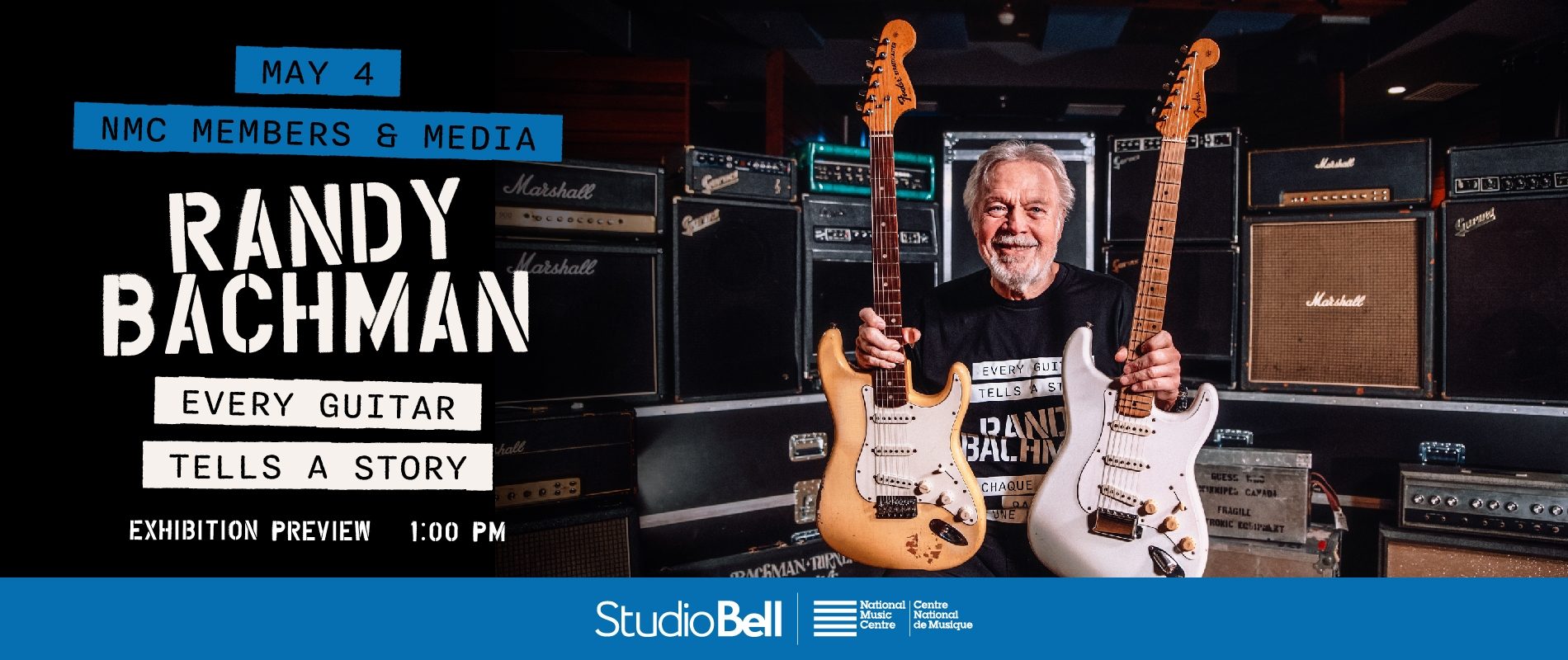 NMC Members & Media – Randy Bachman: Every Guitar Tells a Story Exhibition Preview RSVP
