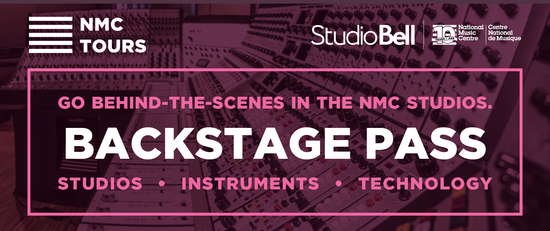 NMC Tours: Backstage Pass