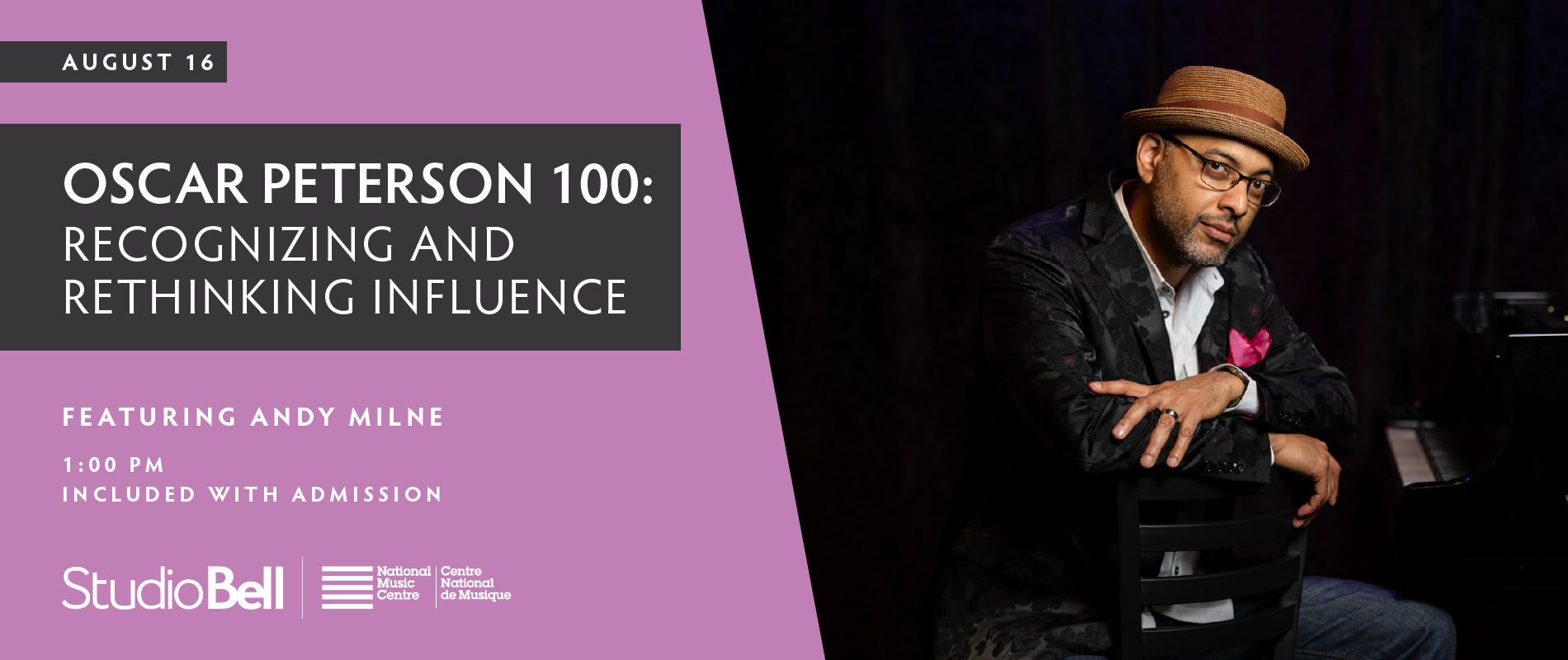Oscar Peterson 100: Recognizing and Rethinking Influence