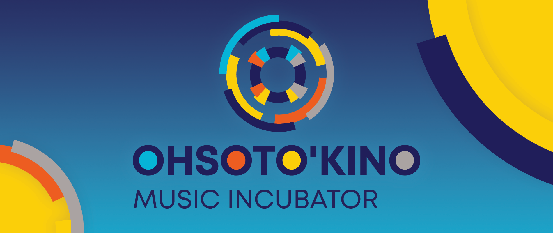 OHSOTO’KINO Music Incubator